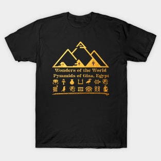 Wonder of The World: Pyramids of Giza, Egypt T-Shirt